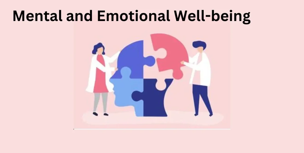 Mental and Emotional Well-being