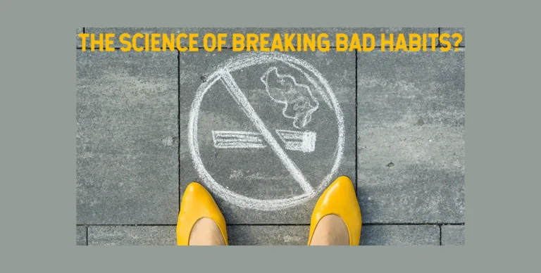 The Science Behind Breaking Bad Habits